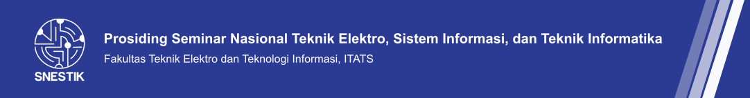 Prosiding Seminar Nasional Teknik Elektro, Sistem Informasi, dan Teknik Informatika (SNESTIK)