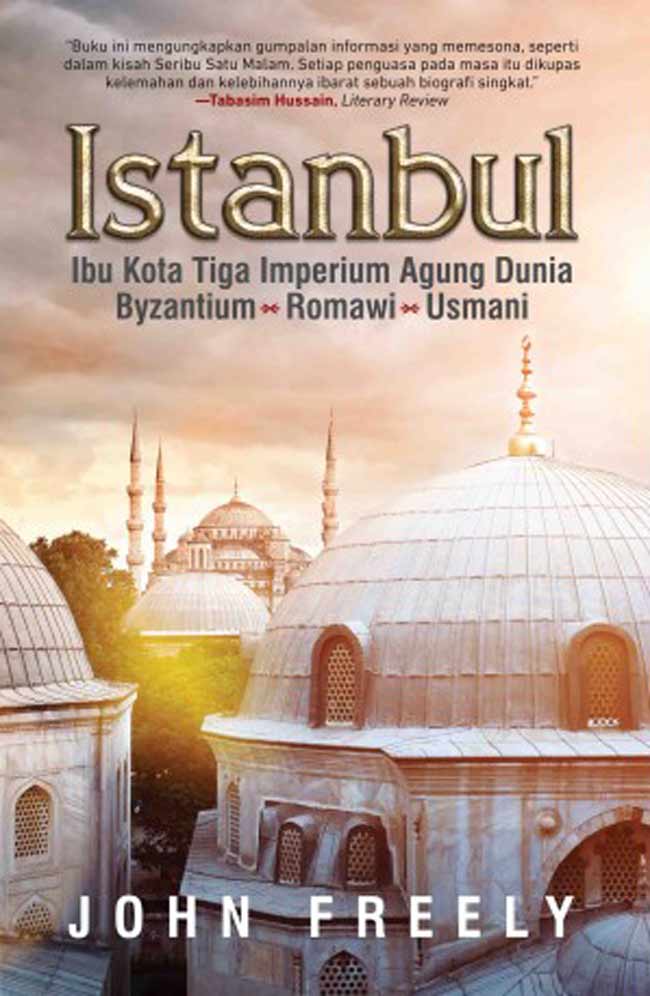 Menelusuri Jejak Istanbul: Dari Byzantium Hingga Ottoman